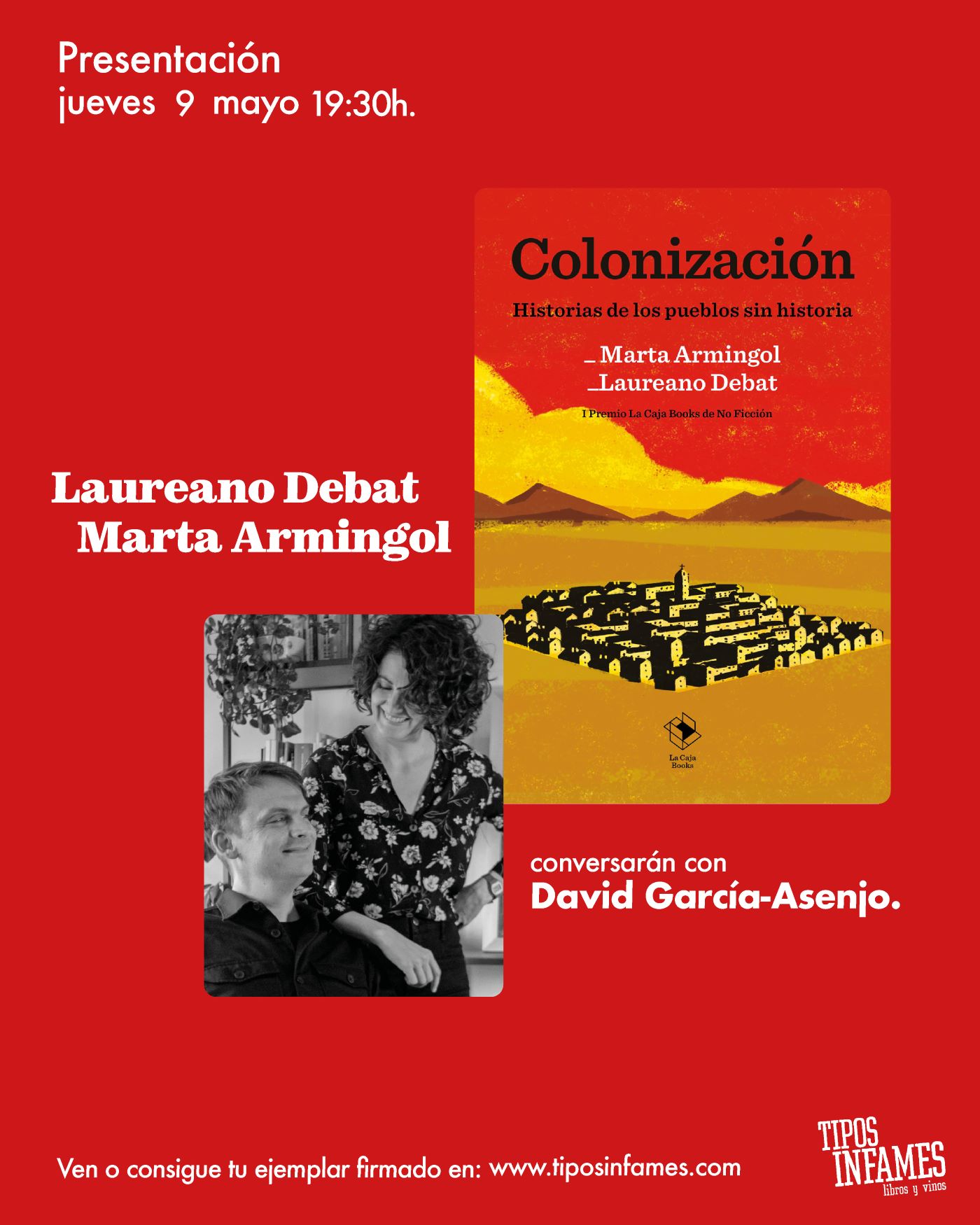 Colonización. Historias de los pueblos sin historia, de Marta Armingol y Laureano Debat 